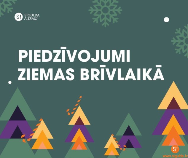 Aizraujošas bezmaksas aktivitātes skolēnu brīvlaika pavadīšanai Siguldas novadā