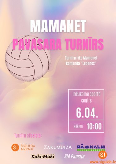 Inčukalnā norisināsies “Mamanet pavasara turnīrs”