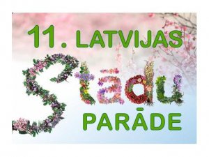 Maija sākumā Siguldā notiks Latvijas Stādu parāde