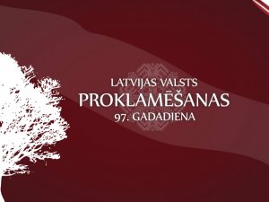 Latvijas Republikas proklamēšanas 97.gadadienas notikumi Siguldas novadā