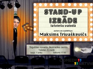 Siguldas novada Jaunrades centrā notiks  “stand- up” komēdijas izrāde