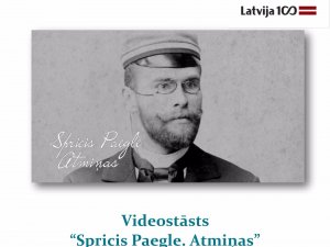 Tapis video stāsts par Sprici Paegli – Latvijas valsts dibinātāju