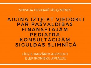 Novadniekus aicina piedalīties aptaujā par pediatra konsultācijām Siguldas slimnīcā