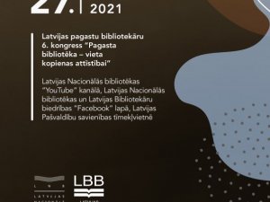 27. maijā notiks Latvijas pagastu bibliotekāru 6. kongress