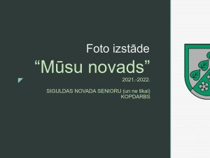 Novada senioru virtuālā foto izstāde “Mūsu novads” (25.01.2022.)