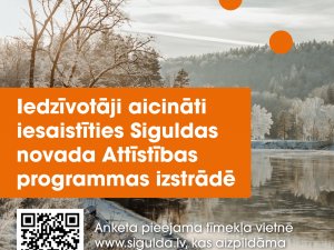 Iedzīvotāji aicināti iesaistīties aptaujā Siguldas novada Attīstības programmas izstrādei