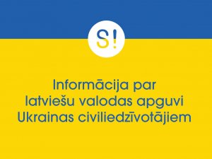 Informācija par latviešu valodas apguvi Ukrainas civiliedzīvotājiem