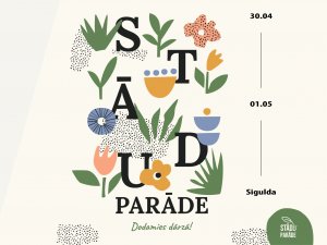 30. aprīlī un 1. maijā Siguldas Svētku laukumā notiks Latvijas Stādu parāde