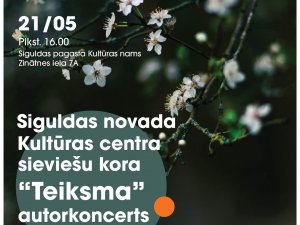 Siguldas pagasta Kultūras namā izskanēs kora “Teiksma” autorkoncerts
