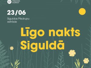 Līgo naktī Siguldā notiks izrāde “Skroderdienas Silmačos” un zaļumballe