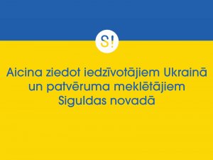 Informācija par ziedošanas iespējām ukraiņu pilsoņiem Siguldas novadā