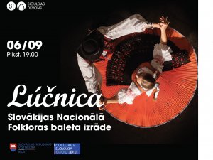 Siguldā viesosies Slovākijas Nacionālais folkloras balets “Lúčnica”