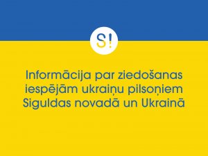 Informācija par ziedošanas iespējām ukraiņu pilsoņiem novadā un Ukrainā