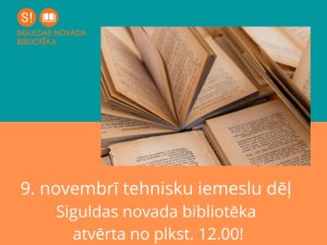 Informācija par Siguldas novada bibliotēkas darba laiku