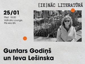 “[Ie]nāc literatūrā” janvārī aicina uz sarunu ar Ievu Lešinsku-Geiberi