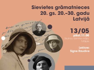 Mālpilī notiks priekšlasījums “Sievietes grāmatnieces 20. gs. 20.–30. gadu Latvijā”