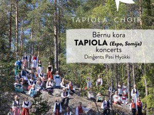 Siguldā viesosies starptautiski atzītais bērnu koris “TAPIOLA” no Somijas 